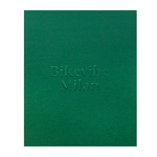 BIKEVIBE Magazine Vol. 4, Milan